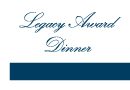 Legacy Award Dinner