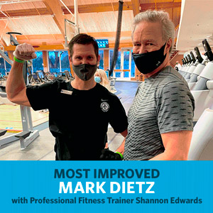 Mark Dietz, Most Improved, with Professional Fitness Trainer Shannon Edwards